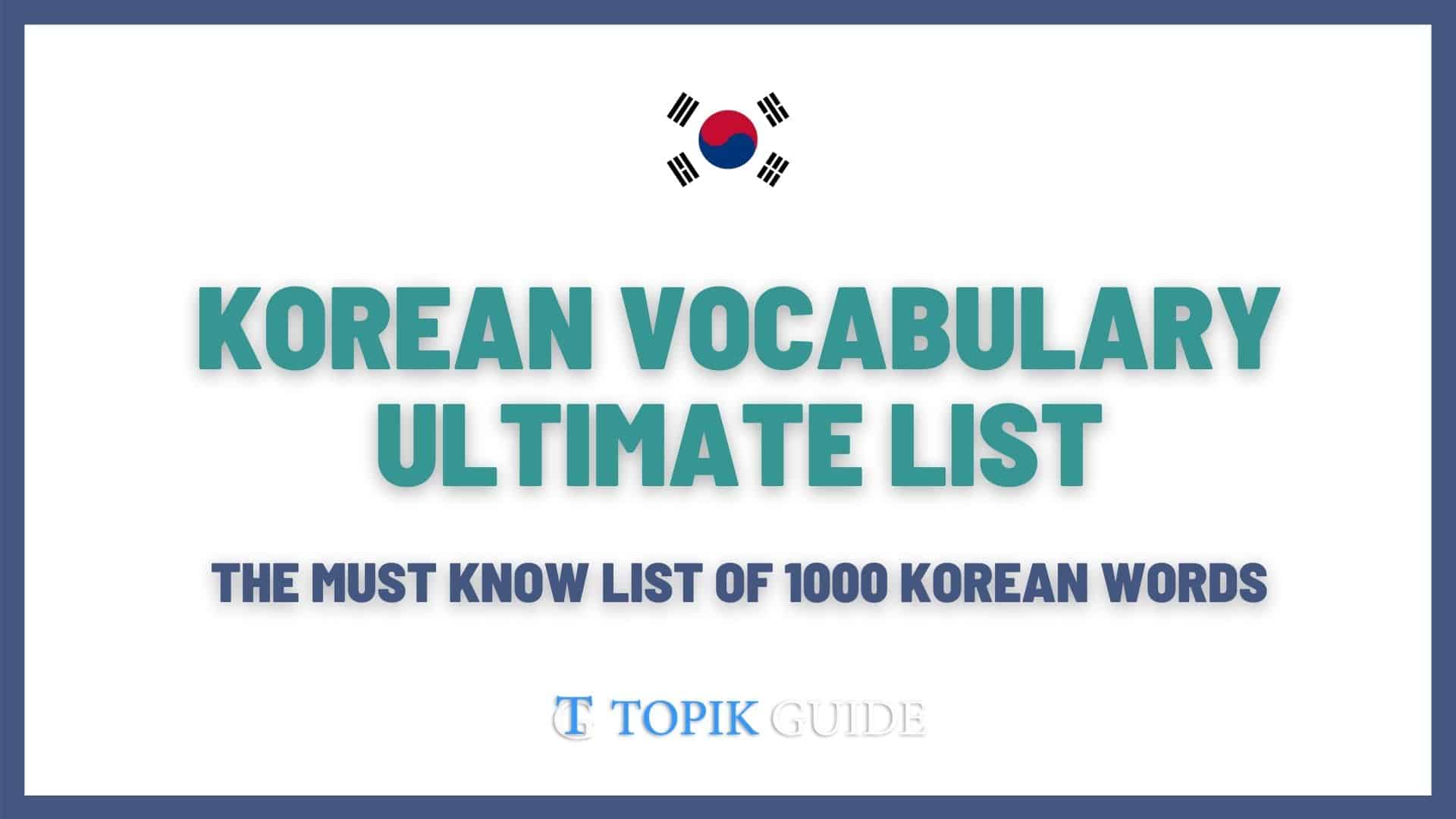 Kursus Intensif Bahasa Asing - Korea (Vocabulary)